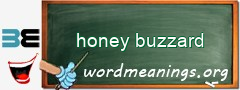 WordMeaning blackboard for honey buzzard